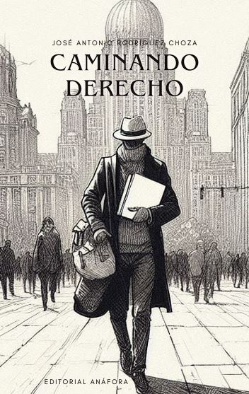 caminando derecho libro